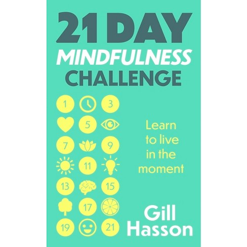 Mindfulness - by Gill Hasson (Paperback)
