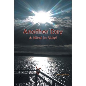Another Day - by  Jules Lightfoot (Paperback) - 1 of 1