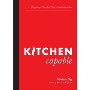 Kitchen Capable - by  Stefan Ng (Paperback) - 1 of 1