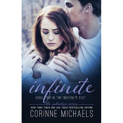 Infinite - by  Corinne Michaels (Paperback)