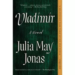 Vladimir - by  Julia May Jonas (Paperback)