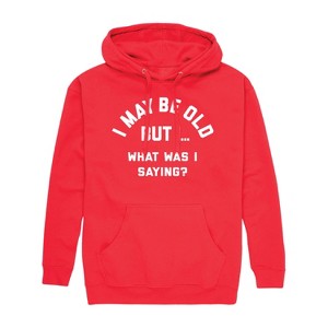 Men's - Instant Message - I May Be Old What Was I Saying Graphic Fleece Pullover Hoodie - 1 of 4