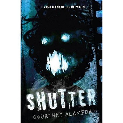  Shutter - by  Courtney Alameda (Paperback) 