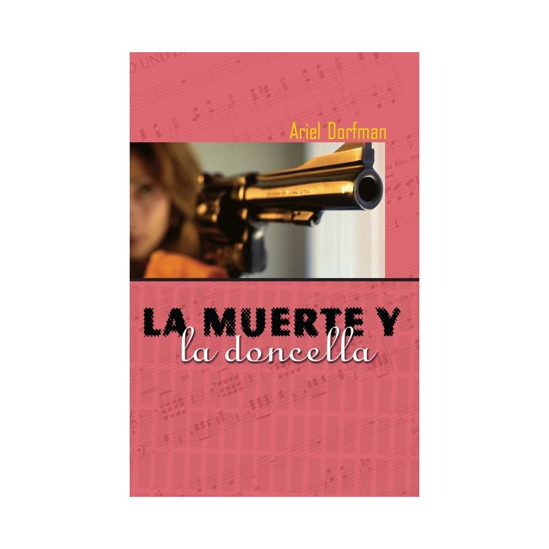 La Muerte Y La Doncella - by  Ariel Dorfman (Paperback), 1 of 2