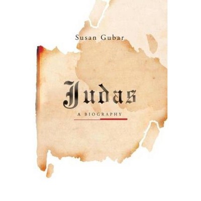 Judas - by  Susan Gubar (Paperback)