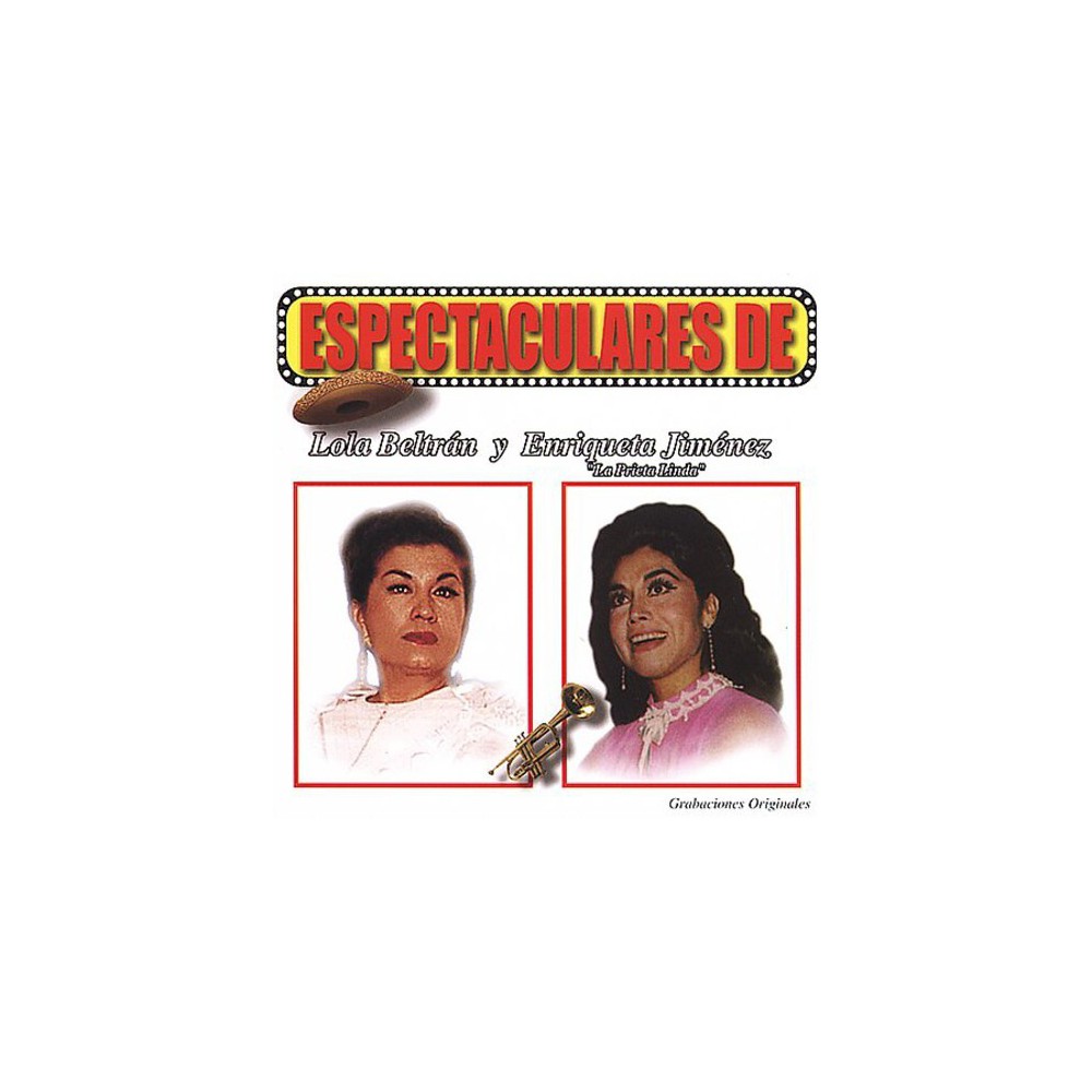 Lola Beltrán - Espectaculares De Lola Beltran Y Enriqueta Jimenez (CD)