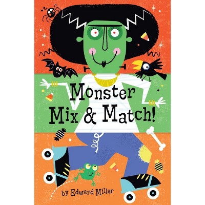 Monster Mix & Match - by  Edward Miller (Board Book)