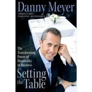 Setting the Table - by Danny Meyer - 1 of 1