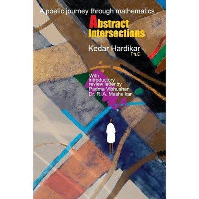 Abstract Intersections - by  Kedar Hardikar (Paperback)