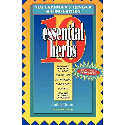 10 Essential Herbs - by  Lalitha Thomas (Paperback)