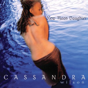 Cassandra Wilson - New Moon Daughter (Vinyl) - 1 of 1