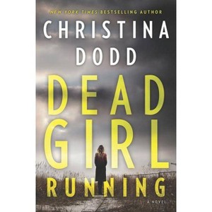 Dead Girl Running Original/E - (Cape Charade) by  Christina Dodd (Paperback) - 1 of 1