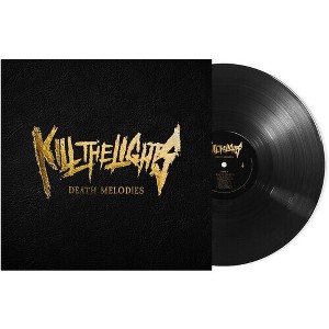 Kill the Lights - Death Melodies (Vinyl) - 1 of 1