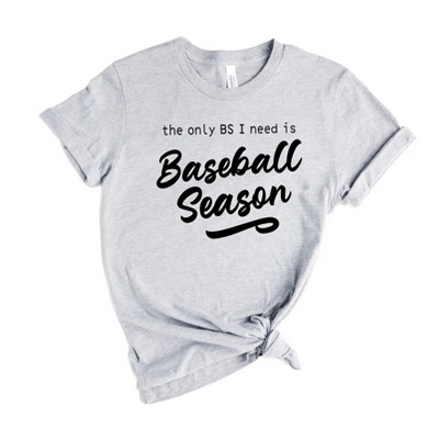 Simply Sage Market Women's The Only BS I Need Is Baseball Season Short Sleeve Graphic Tee