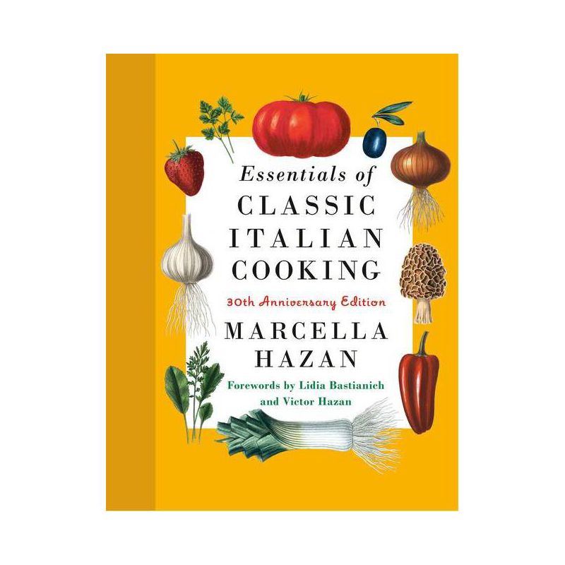 Essentials of Classic Italian Cooking - by  Marcella Hazan (Hardcover), 1 of 2