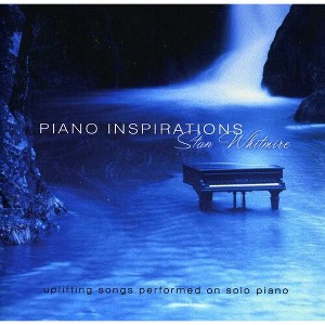 Stan Whitmire - Piano Inspirations (CD) - 1 of 1
