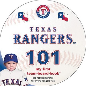 Texas Rangers 101 - by  Brad M Epstein (Board Book) - 1 of 1