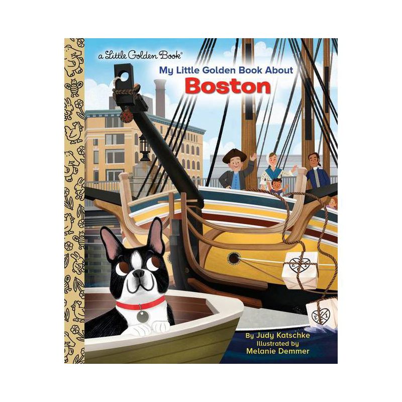 My Little Golden Book about Boston - by  Judy Katschke (Hardcover), 1 of 2