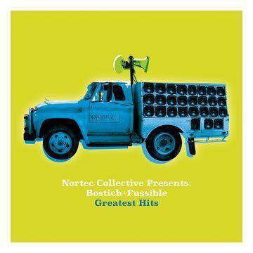 Bostich & Fussible - Nortec Collective Presents: Bostich + Fussible Greatest Hits (Vinyl)