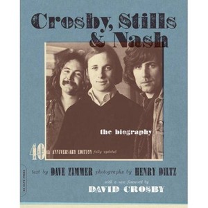Crosby, Stills & Nash - 3rd Edition by  Dave Zimmer (Paperback) - 1 of 1