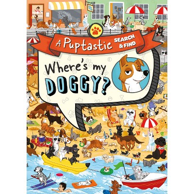 Where's My Doggy? - by  Farshore (Paperback)