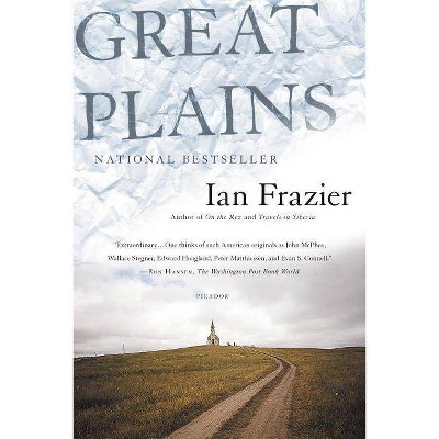 Great Plains - by  Ian Frazier (Paperback)