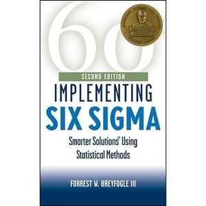 Implementing Six SIGMA - 2nd Edition by  Forrest W Breyfogle (Hardcover) - 1 of 1