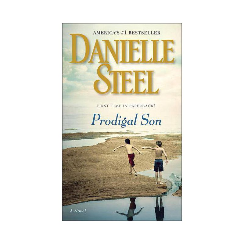 Prodigal Son: A Novel by Danielle Steel (Paperback), 1 of 2