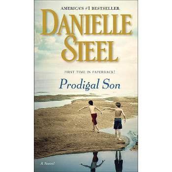 Prodigal Son: A Novel by Danielle Steel (Paperback)