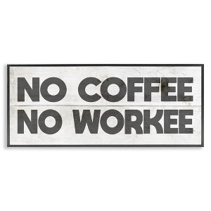 Stupell Industries No Coffee Funny Office Phrase, 24" x 10" - 1 of 4