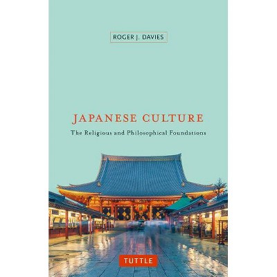 Japanese Culture - by  Roger J Davies (Paperback)