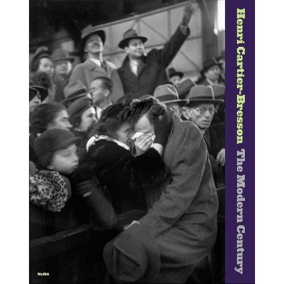 Henri Cartier-Bresson: The Modern Century - (Hardcover)