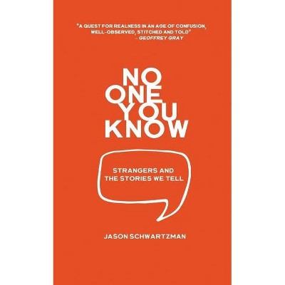 No One You Know - by  Jason Schwartzman (Paperback)