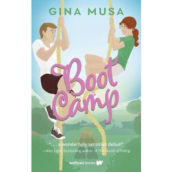 Boot Camp - by  Gina Musa (Paperback)