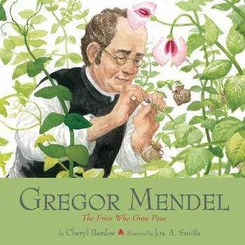 Gregor Mendel - by Cheryl Bardoe