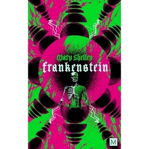 Frankenstein - (Monsters and Misfits) by  Mary Shelley (Paperback) - 1 of 1