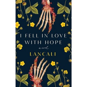 I Fell in Love with Hope - by Lancali (Paperback) - 1 of 1