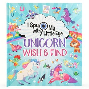 Unicorn Wish & Find (I Spy with My Little Eye) - by  Giorgia Broseghini (Hardcover) - 1 of 1