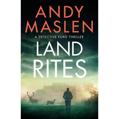 Land Rites - (Detective Ford) by  Andy Maslen (Paperback)