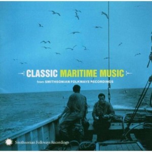 Various Artists - Classic Maritime From Smithsonian Folkways Recordings (CD) - 1 of 1