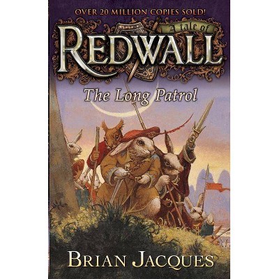 The Long Patrol - (Redwall) by  Brian Jacques (Paperback)