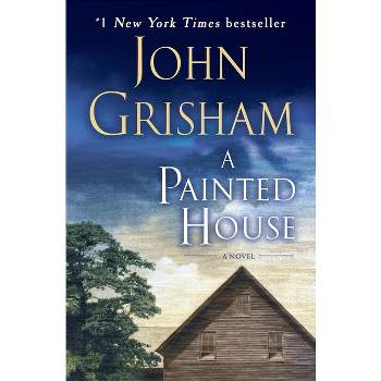 A Painted House - by  John Grisham (Paperback)