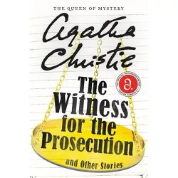 The Witness for the Prosecution and Other Stories - (Agatha Christie Mysteries Collection (Paperback)) by  Agatha Christie (Paperback)