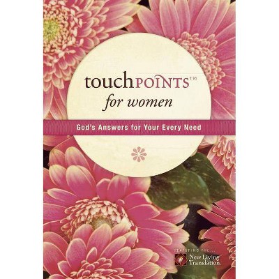 Touchpoints for Women - by  Ronald A Beers & Amy E Mason (Paperback)