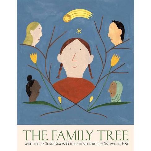 The Family Tree - By Sean Dixon (hardcover) : Target