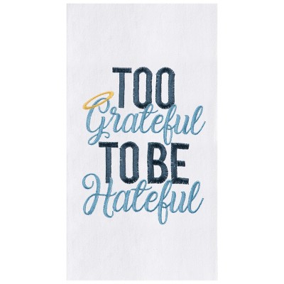 C&F Home Too Grateful Embroidered Cotton Flour Sack Kitchen Towel Dishtowel