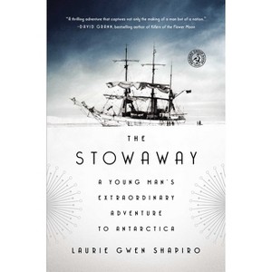 The Stowaway - by  Laurie Gwen Shapiro (Paperback) - 1 of 1