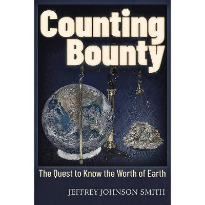 Counting Bounty - by  Jeffery Johnson Smith (Paperback)