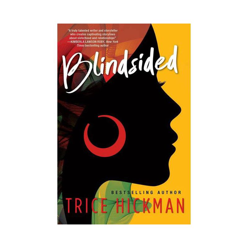 Blindsided - by  Trice Hickman (Paperback), 1 of 2