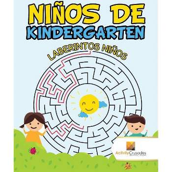 Niños De Kindergarten - by  Activity Crusades (Paperback)